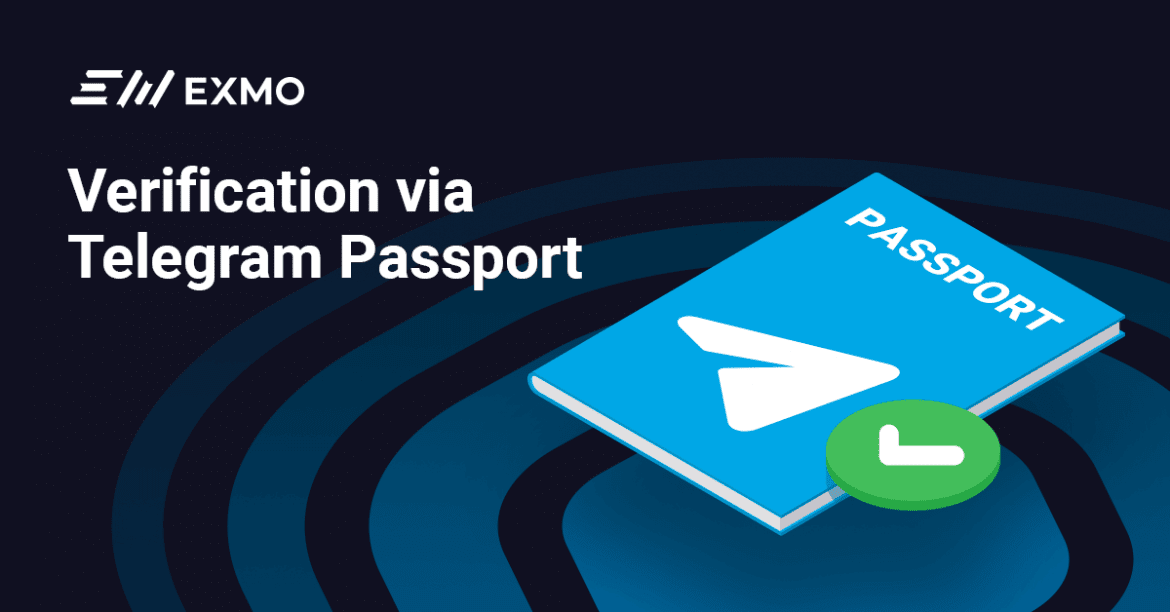 Exmo Incorporate Telegram Passport Option