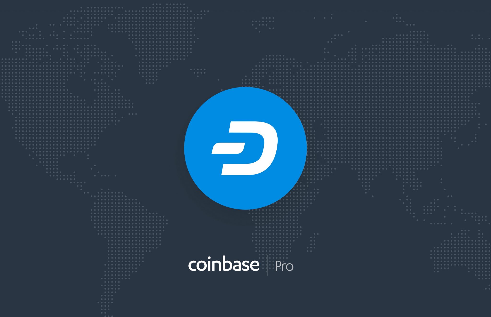 Dash Set For Monday Coinbase Pro Listing | Cryptimi