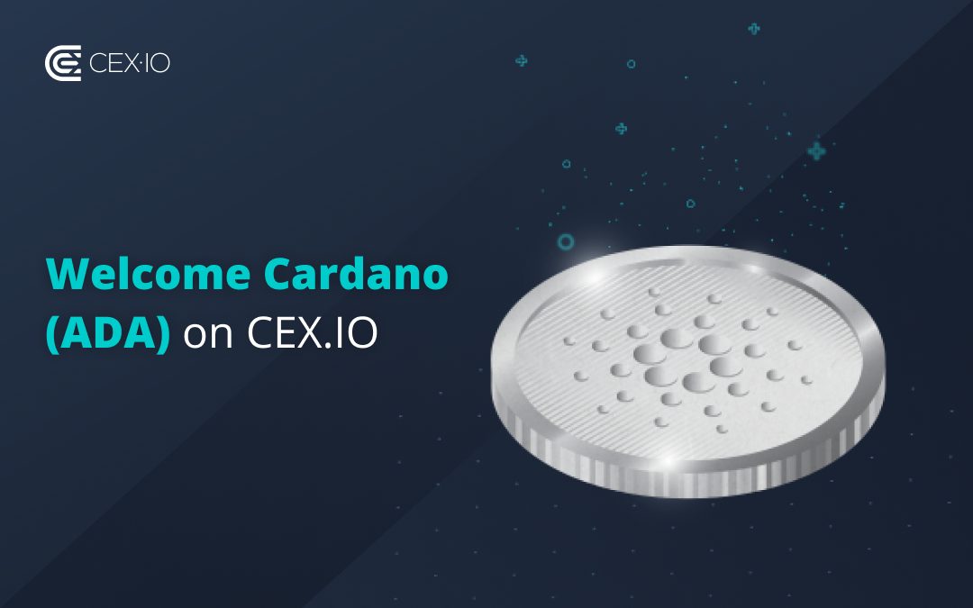 Cardano (ADA) Goes Live at CEX