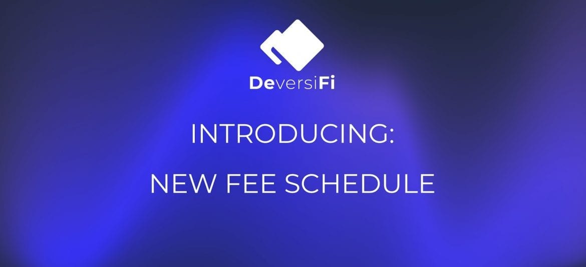 DeversiFi Unveil New Fee Structure