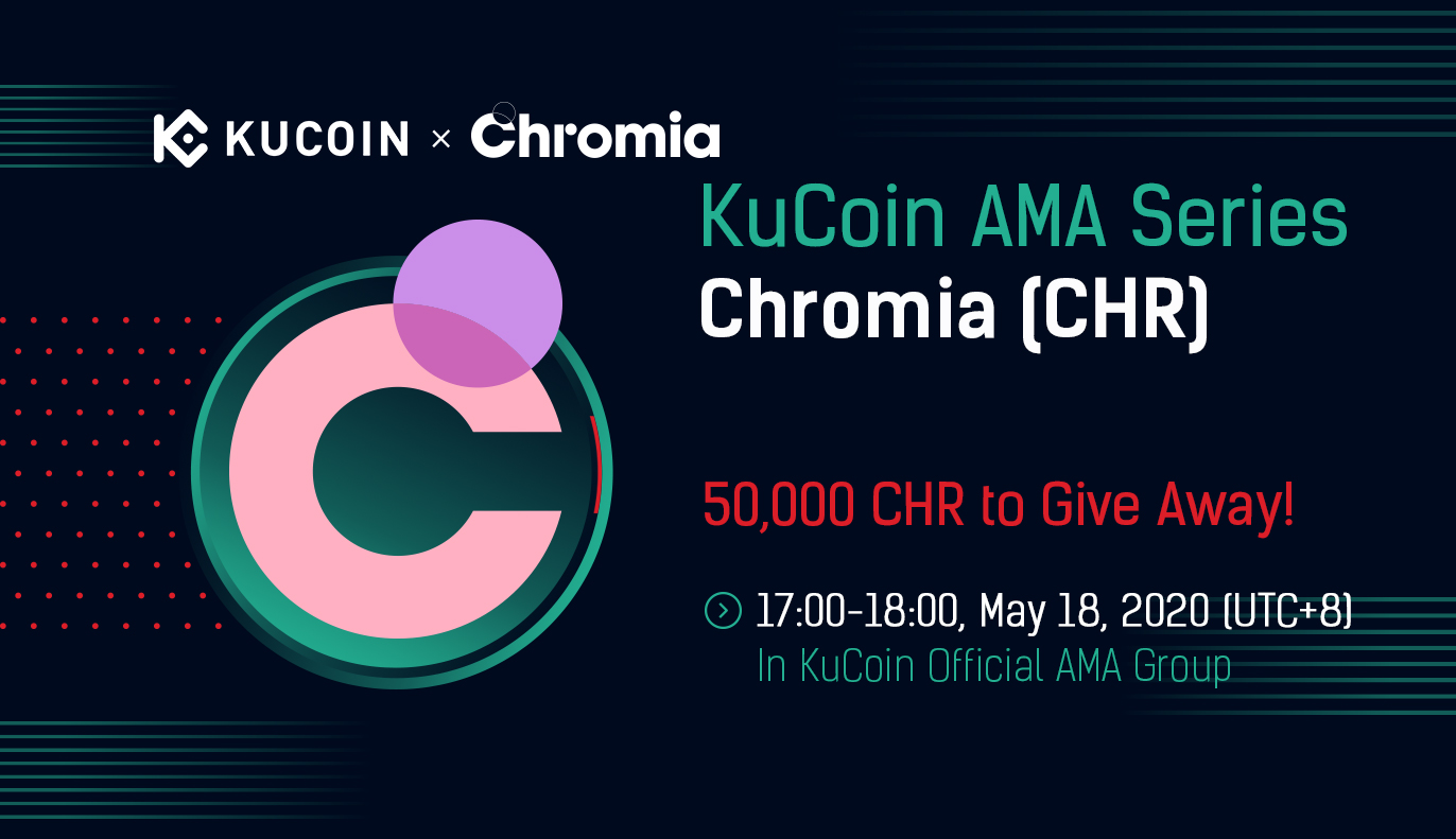 KuCoin to Giveaway 50,000 CHR During AMA | Cryptimi